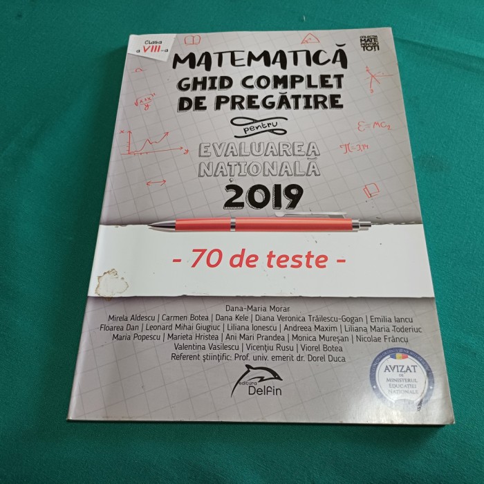MATEMATICĂ GHID COMPLET DE PREGĂTIRE PENTRU EVALUAREA NAȚIONALĂ *2019 / 3