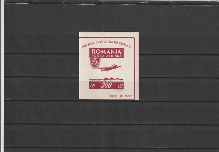 ROMANIA 1946 LP 201 OSP COLITA NEDANTELATA MNH NESTAMPILATA