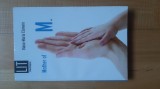 Diana-Maria Cismaru - Mother of M (2012) parenting autism