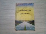 AUTOSTRAZILE GERMANE - Hans Pflug - Berlin, Germania de Azi nr. 3, 1943, 71 p.