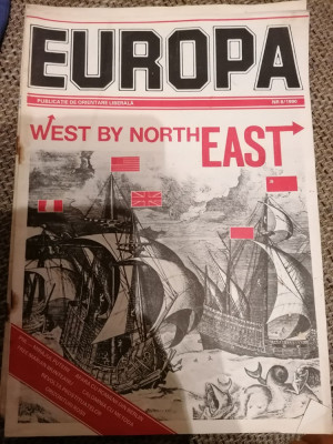 REVISTA EUROPA , NR 8 , ANUL 1 , 1990 - SAPTAMANAL DE ORIENTARE LIBERALA foto