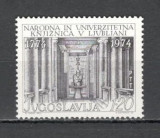 Iugoslavia.1974 200 ani Biblioteca Universitatii Ljubljana SI.375, Nestampilat