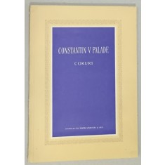 CORURI de CONSTANTIN PALADE , 1957