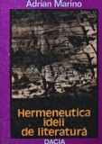 Hermeneutica ideii de literatura - 1987 - Adrian Marino (AB40), Dacia