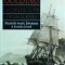 William Golding - La capatul lumii. Trilogia marii. Ritualurile trecererii.