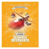Avioane. Echipa de interventii. Volumul 53. Disney. Biblioteca magica, editie de colectie - Disney