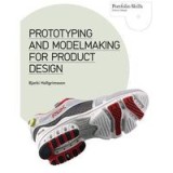 Prototyping And Modelmaking For Product Design