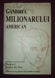 Gandirea Milionarului American - Thomas J. Stanley, Aquila 2002, Cartonate