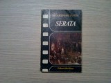 MALVINA URSIANU - SERATA - De la Scenariu la Film - 1989, 192 p., Alta editura