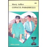 COPACUL PARADISULUI-MARY ADLER-259065