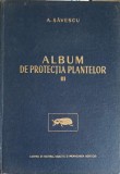 ALBUM DE PROTECTIA PLANTELOR VOL.3 DAUNATORII CULTURILOR DE CAMP SI PRODUSELOR AGRICOLE DEPOZITATE-A. SAVES-228265