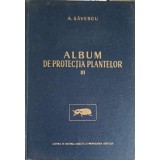 ALBUM DE PROTECTIA PLANTELOR VOL.3 DAUNATORII CULTURILOR DE CAMP SI PRODUSELOR AGRICOLE DEPOZITATE-A. SAVES-228265