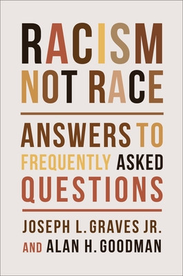 Racism, Not Race: Answers to Frequently Asked Questions foto
