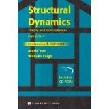 Structural Dynamics. Theory and Computation, Fifth Edition
