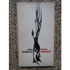 Radu Boureanu &ndash; Inima desenata ( prima editie ) CARTONATA