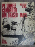 PE URMELE COMORILOR DIN ORASELE MAYA de MILOSLAV STINGL , 1975
