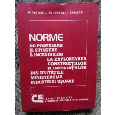NORME DE PREVENIRE SI STINGERE A INCENDIILOR LA EXPLOATAREA CONSTRUCTIILOR ...