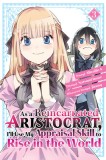 As a Reincarnated Aristocrat, I&#039;ll Use My Appraisal Skill to Rise in the World 3