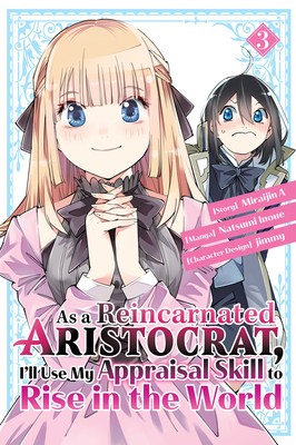 As a Reincarnated Aristocrat, I&amp;#039;ll Use My Appraisal Skill to Rise in the World 3 foto