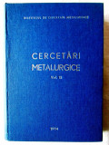 &quot;CERCETARI METALURGICE - Vol. 15&quot;, 1974, Alta editura