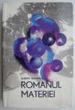 Romanul materiei - Albert Ducrocq