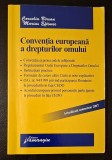 Conventia Europeana a Drepturilor Omului - Corneliu Birsan, Marius Eftimie, 2007