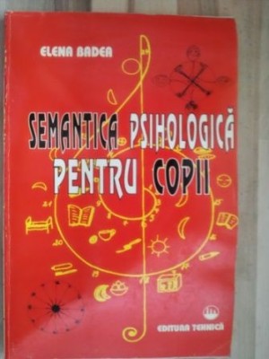 Semnatica psihologica pentru copii- Elena Badea foto