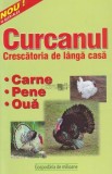 R. Tartaseanu - Curcanul. Crescătoria de l&icirc;ngă casă