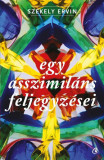 Egy asszimil&aacute;ns feljegyz&eacute;sei - Paperback brosat - Sz&eacute;kely Ervin - Curtea Veche