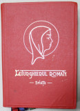 LITURGHIERUL ROMAN (CATOLIC ) , REVIZUIT CONFORM DECRETELOR CONCILIULUI ECUMENIC VATICAN II , VOLUMUL I : SFINTII , 1978, EDITIE DACTILOGRAFIATA SI LI