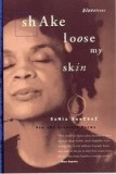 Shake Loose My Skin: New and Selected Poems, 2018