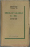 Stanciu Stoian - Reforma invatamantului primar (dedicatie, autograf, princeps), 1933