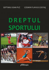 Dreptul sportului - Septimiu Ioan Put, Cosmin Flavius Costas foto