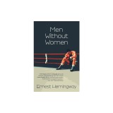 Men Without Women (Warbler Classics Annotated Edition)