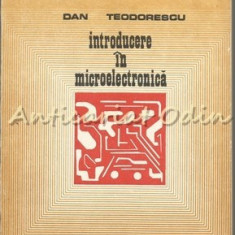 Introducere In Microelectronica - Dan Teodorescu