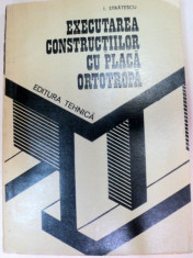 EXECUTAREA CONSTRUCTIILOR CU PLACA,BUCURESTI 1984-ION STRATESCU foto