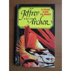 Jeffrey Archer - O tolba plina cu sageti