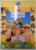 PRIMA MEA ENCICLOPEDIE CU WINNIE URSULETUL SI PRIETENII SAI , NR. 9 , DESERTURILE , 2009