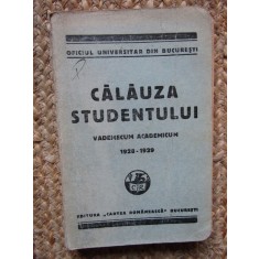 Călăuza studentului: vademecum academicum 1928-1929