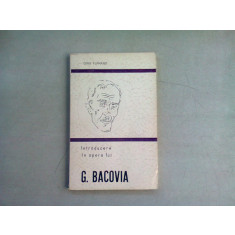 INTRODUCERE IN OPERA LUI G. BACOVIA - DINU FLAMAND