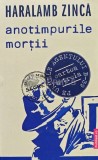 Cumpara ieftin Anotimpurile mortii - 2022 - Haralamb Zinca (AC147)