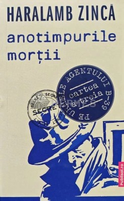 Anotimpurile mortii - 2022 - Haralamb Zinca (AC147) foto