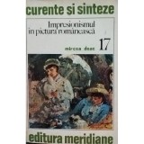 Mircea Deac - Impresionismul in pictura romaneasca (Editia: 1976)