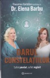Florentina Fantanaru in dialog cu Dr. Elena Barbu - Darul constelatiilor., Bookzone