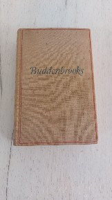 Veche carte lb. germana autor Thomas Mann- &amp;quot;Buddenbrooks&amp;quot; editia 1930 foto