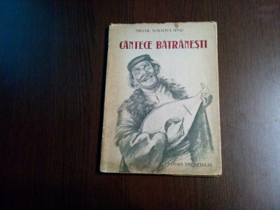 MIHAIL SADOVEANU - Cantece Batranesti - FLORICA CORDESCU (ilustratii) -1951, 71p foto