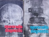 Neuroradio diagnostic, practic Vol.1-2 - 1982 - Corneliu Aldescu (J298)