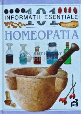 101 informatii esentiale. Homeopatia - 2003 (K238) foto