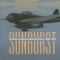 Sunburst: The Rise of Japanese Naval Air Power, 1909-1941