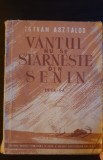 V&acirc;ntul nu se st&acirc;rnește din senin - Istvan Asztalos